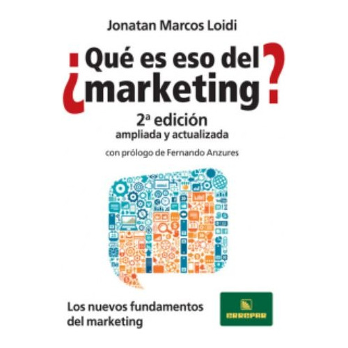 ¿ Qué Es Eso Del Marketing ?