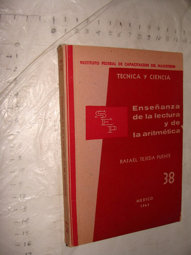Libro Enseñanza De La Lectura Y De La Aritmetica , Año 1964