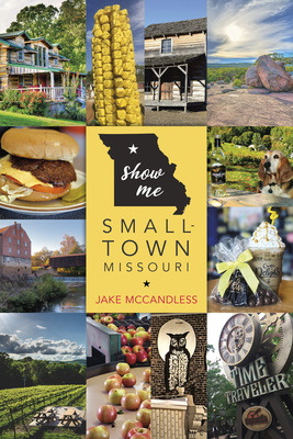 Libro Show Me Small-town Missouri - Mccandless, Jake
