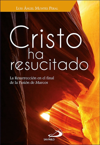 Libro Cristo Ha Resucitado - Montes Peral, Luis Angel