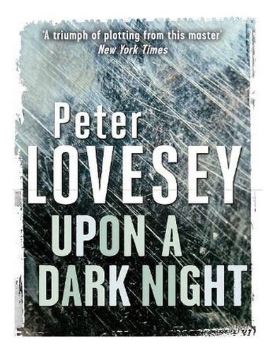 Upon A Dark Night: Detective Peter Diamond Book 5 - Pe. Ew06