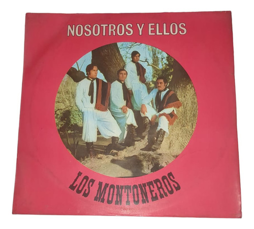 Vinilo Los Montoneros Nosotros Y Ellos Supercultura 