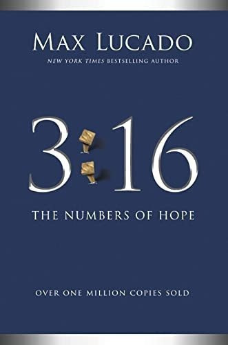 3: 16 The Numbers Of Hope - Lucado, Max, De Lucado,. Editorial Thomas Nelson En Inglés