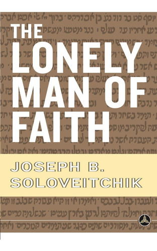 Libro The Lonely Man Of Faith-inglés