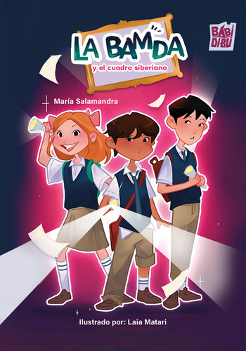 La Bamda Y El Cuadro Siberiano, De Salamandra,maria. Editorial Babidi-bu Libros, Tapa Blanda En Español, 2024