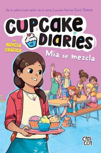 Libro Cupcake Diaries Mia Se Mezcla - West, Tracey