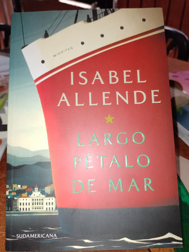 Largo Pétalo De Mar Isabel Allende Sudamericana Narrativa 