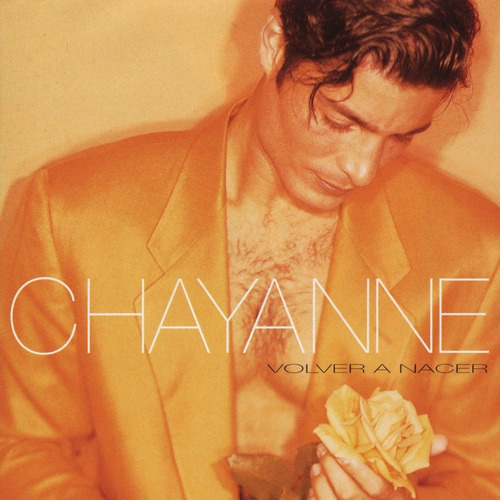 Cd Chayanne Volver A Nacer Sellado