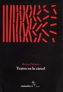 Libro Teatro En La Carcel De Renzo Fabiani