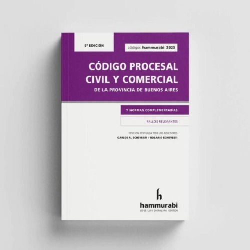 Código Procesal Civil Y Com. De La Provincia De Bsas 2023 
