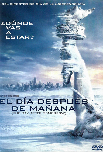 El Día Después De Mañana - The Day After Tomorrow