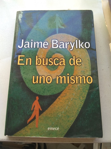 En Busca De Uno Mismo - Barylko. Zona Recoleta J