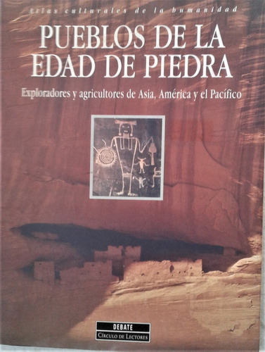 Pueblos De La Edad De Piedra - Göran Burenhult - Debate 1995