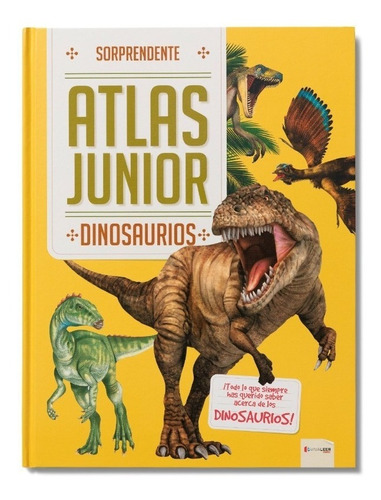 Dinosaurios Sorprendente Atlas Junior (t Dura) Planeta