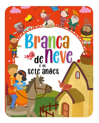 Contos Almofadados - Branca De Neve E Os Sete Anões, De A Pé Da Letra. Editora Pé Da Letra, Capa Cartonado Com Capa Almofadada Em Português