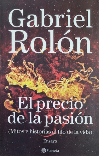 Libro El Precio De La Pasión Gabriel Rolon