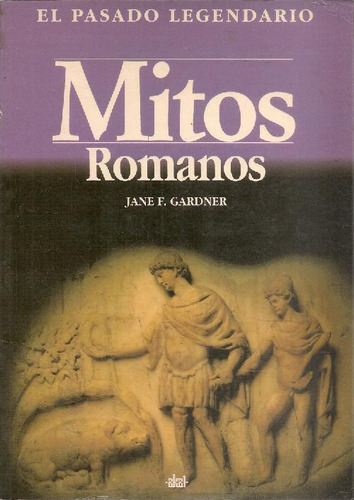 Libro Mitos Romanos De Jane F. Gardner