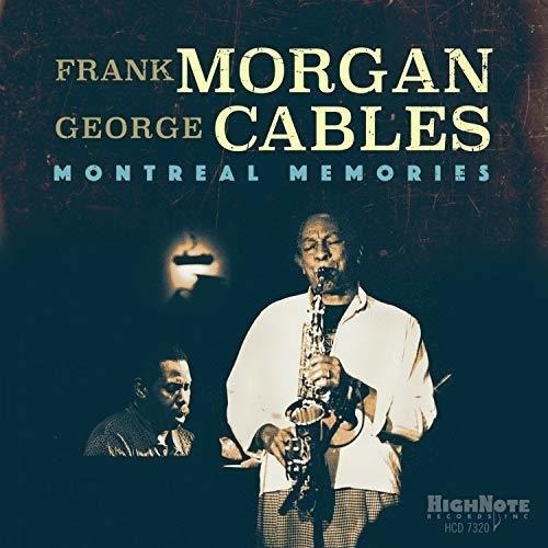 Frank Morgan & George Cables Montreal Memories Usa Import Cd