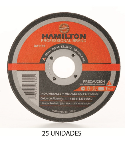 Disco Abrasivo Corte 115 X 1,6mm Acero Hamilton Da1116 X 25u