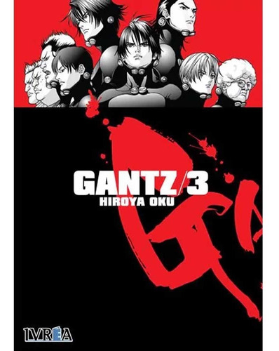 Gantz 03 - Hiroya Oku