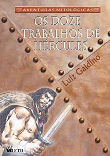 Libro Doze Trabalhos De Hércules Os De Luiz Galdino Ftd (par