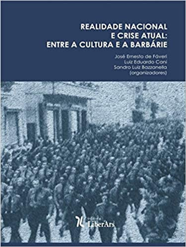 Libro Realidade Nacional E Crise Atual Entre A Cultura E A B