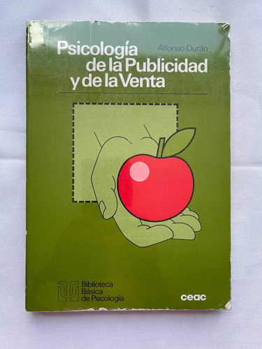 Psicología De La Publicidad Y La Venta Alfonso Durán