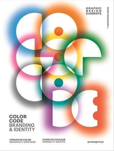 Color Code, De Wang Qicheng. Editorial Promopress, Tapa Dura, Edición 1 En Inglés, 2016