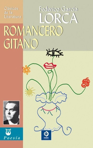 Libro: Romancero Gitano / Federico García Lorca / Edimat