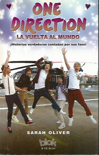 One Direction La Vuelta Al Mundo Sarah Oliver