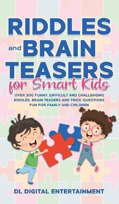 Libro Riddles And Brain Teasers For Smart Kids : Over 300...