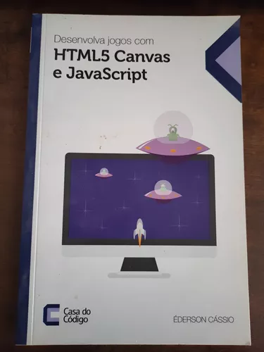Desenvolvimento de jogos com HTML5 e javascript