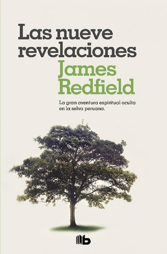 Libro: Las Nueve Revelaciones. Redfield, James. Zeta Bolsill