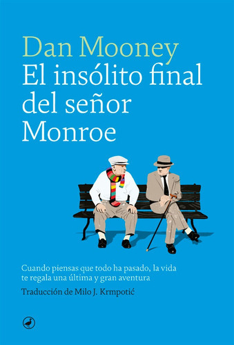 El Insãâ³lito Final Del Seãâ±or Monroe, De Mooney, Dan. Editorial Catedral, Tapa Blanda En Español