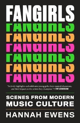 Libro Fangirls : Scenes From Modern Music Culture - Hanna...