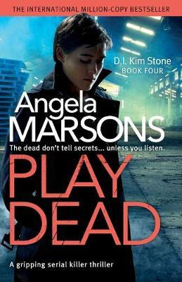 Libro Play Dead - Angela Marsons