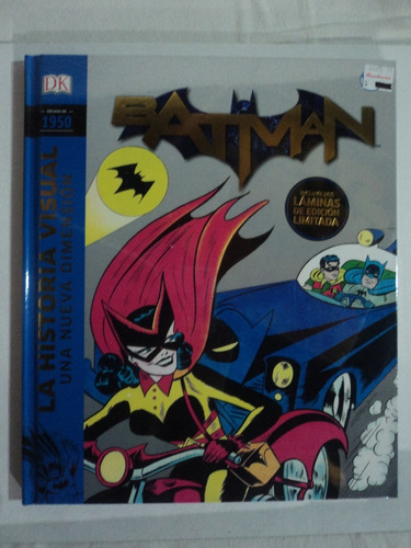 Dc Libro Historia Visual Batman Nueva Dimensión Dk 2019