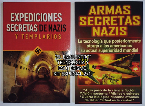 Armas Secretas Nazis+expediciones Secretas Nazis, Templarios