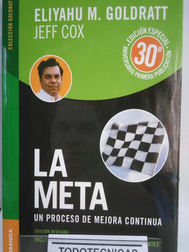 La Meta      Ed Especial 30 Aniv  - Goldratt -   -gr-