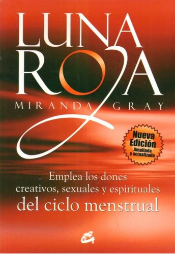 Luna Roja / Miranda Gray / Enviamos