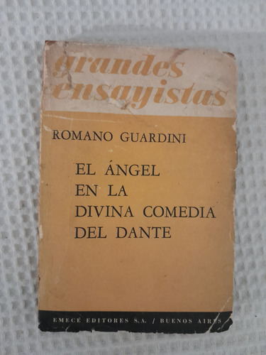 Romano Guardini,el Ángel En La Divina Comedia Del Dante1961. (Usado)