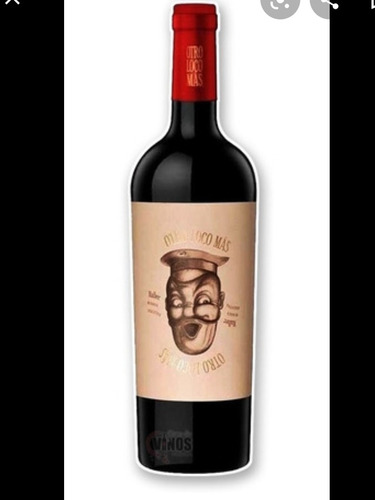 Vino Otro Loco Mas (malbec) Oferta!!