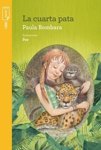 Libro La Cuarta Pata De Paula Bombara