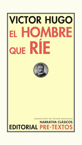 El Hombre Que Rie, De Victor Hugo. Editorial Pretextos, Tapa Dura En Español, 2016