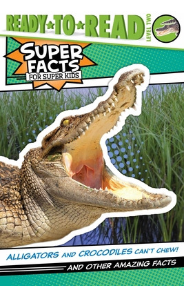Libro Alligators And Crocodiles Can't Chew!: And Other Am...