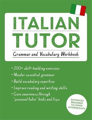 Libro Italian Tutor: Grammar And Vocabulary Workbook (lea...