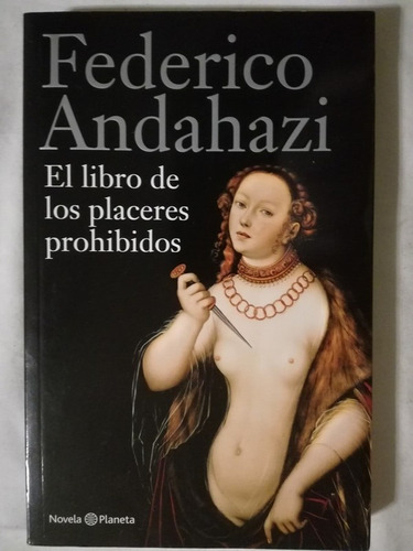 El Libro De Los Placeres Prohibidos Andahazi