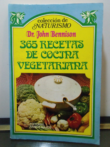 Adp 365 Recetas De Cocina Vegetariana John Bennison / 1981