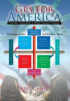 Libro Gps For America: Toward Building A More Perfect Uni...