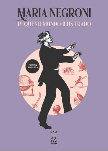 Maria Negroni - Pequeño Mundo Ilustrado